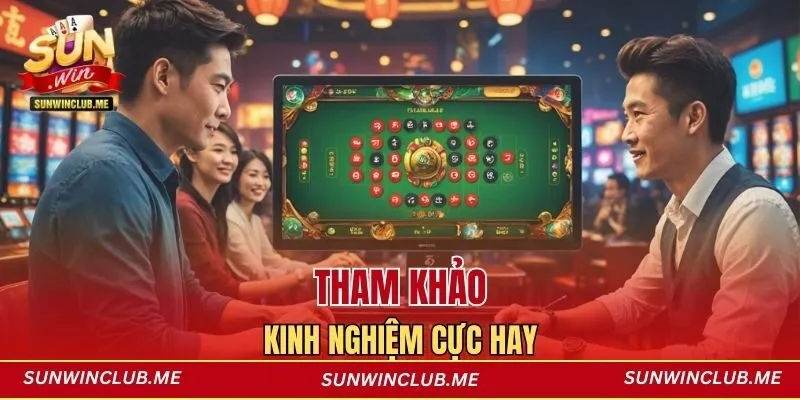 Tham khảo kinh nghiệm cực hay