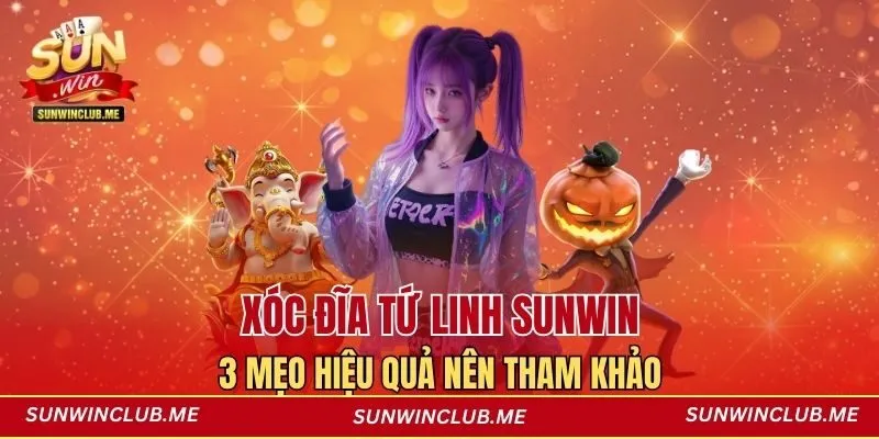 Xóc đĩa Tứ Linh Sunwin